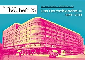 Immagine del venditore per Das Deutschlandhaus 1929-2019. venduto da Antiquariat Reinhold Pabel
