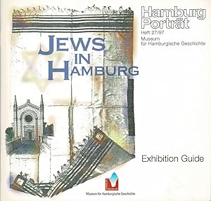 Juden in Hamburg. Begleitheft zur Ausstellung (im Museum für Hamburgische Geschichte). (Hrsg. von...