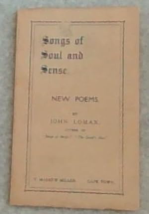 Seller image for Songs of Soul and Sense NEW POEMS for sale by Chapter 1