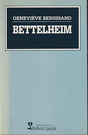 Image du vendeur pour Bettelheim mis en vente par PRISCA