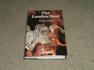 Seller image for THE LONDON DEAL: UK FIRST EDITION HARDCOVER for sale by Books for Collectors