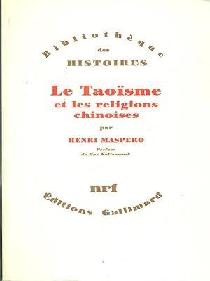 Image du vendeur pour Le taoisme et les religions chinoises mis en vente par Miliardi di Parole