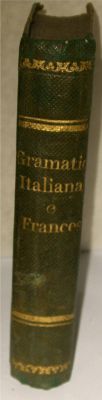 Imagen del vendedor de Gramatica Italiana, e Francese Di Lodovico Goudar by Goudar, Lodovico a la venta por Robinson Street Books, IOBA