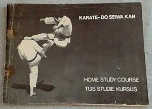 Immagine del venditore per KARATE-DO SEIWA KAN (HOME STUDY COURSE / TUIS STUDIE KURSUS venduto da Chapter 1