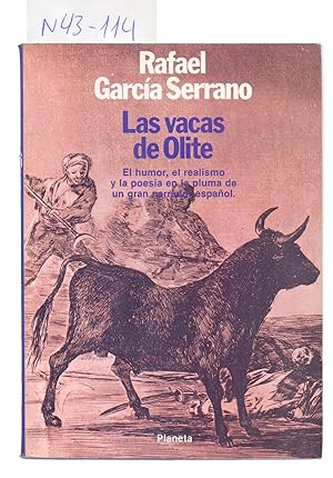 Seller image for LAS VACAS DE OLITE (Y OTROS ASUNTOS DE TOROS) for sale by Libreria 7 Soles