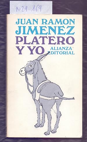 Image du vendeur pour PLATERO Y YO (ELEGIA ANDALUZA) 1907-1916 mis en vente par Libreria 7 Soles