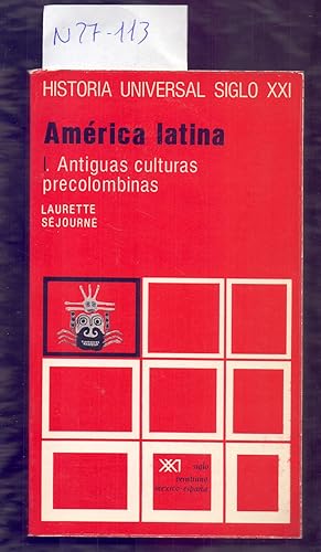 Bild des Verkufers fr AMERICA LATINA: I. ANTIGUAS CULTURAS PRECOLOMBINAS zum Verkauf von Libreria 7 Soles