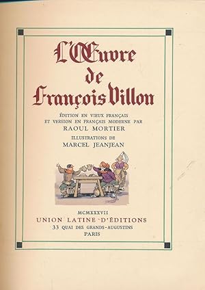 Image du vendeur pour L'oeuvre de Franois Villon mis en vente par LIBRAIRIE GIL-ARTGIL SARL