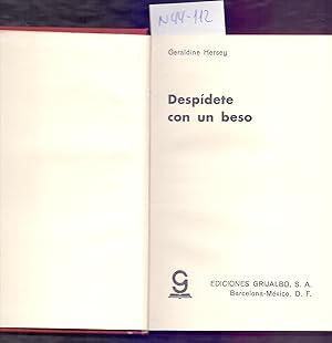 Seller image for DESPIDETE CON UN BESO for sale by Libreria 7 Soles