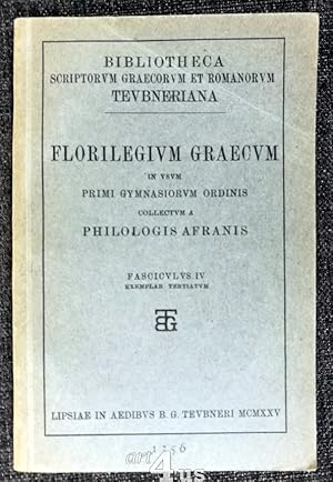 Florilegium Graecum in usum primi gymnasiorum ordinis collectum a philologis Afranis Fasciculus 4...