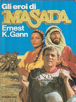 Image du vendeur pour Gli eroi di Masada mis en vente par Librodifaccia