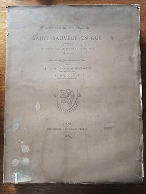 Cartulaire du prieuré de Saint Sauveur en rue Forez 1062 1401 1881 - de CHARPIN FEUGEROLLES et GU...