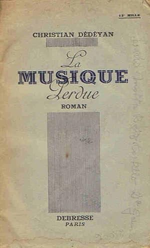 Seller image for LA MUSIQUE PERDUE for sale by Librera Torren de Rueda