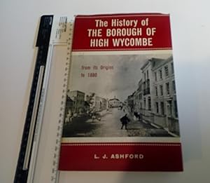 Imagen del vendedor de The History of the Borough of High Wycombe a la venta por Eurobooks Ltd