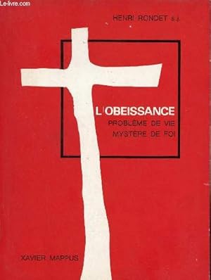 Seller image for L'obissance problme de vie mystre de foi. for sale by Le-Livre