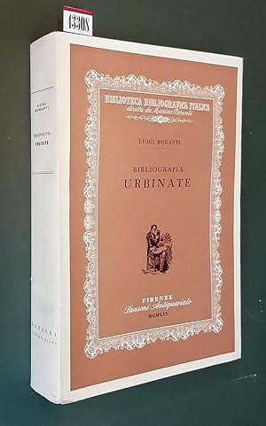 Image du vendeur pour BIBLIOGRAFIA URBINATE mis en vente par Stampe Antiche e Libri d'Arte BOTTIGELLA