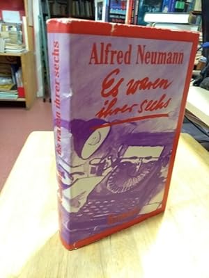 Seller image for Es waren ihrer sechs. Roman. for sale by NORDDEUTSCHES ANTIQUARIAT