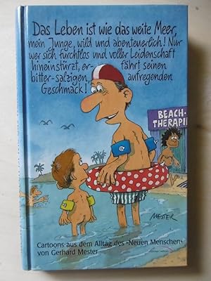 "Das Leben wie das weite Meer?: Cartoons aus dem Alltag des "Neuen Menschen". (Vorwort: Dr. Henni...