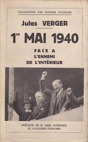 Seller image for 1er mai 1940 : Face  l'ennemi de l'intrieur for sale by PRISCA