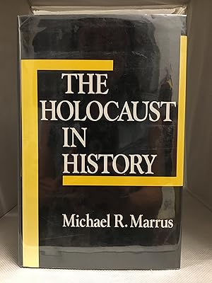 Seller image for The Holocaust in History (Publisher series: Tauber Institute for the Study of European Jewry Series.) for sale by Burton Lysecki Books, ABAC/ILAB