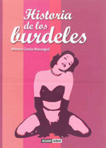 Seller image for HISTORIA DE LOS BURDELES for sale by Antrtica