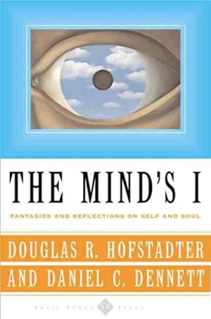 Seller image for Mind's I : Fantasies and Reflections on Self and Soul for sale by GreatBookPricesUK
