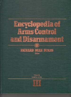 Image du vendeur pour Encyclopedia of Arms Control and Disarmament mis en vente par Robinson Street Books, IOBA