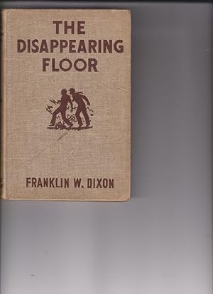 The Disappearing Floor by Dixon, Franklin W.