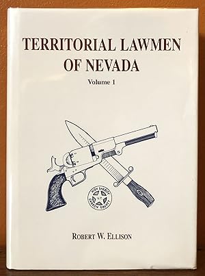 TERRITORIAL LAWMEN OF NEVADA. Volume 1, The Utah Territorial Period. 1851-1861