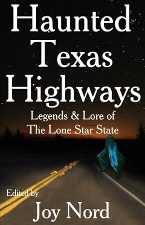 Seller image for Haunted Texas Highways [Soft Cover ] for sale by booksXpress