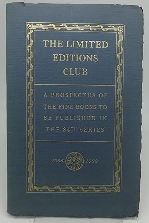 Image du vendeur pour THE LIMITED EDITIONS CLUB: A PROSPECTUS OF THE FINE BOOKS TO BE PUBLISHED IN THE 34TH SERIES mis en vente par Booklegger's Fine Books ABAA