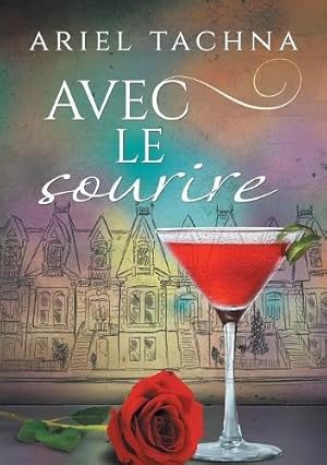 Immagine del venditore per Avec Le Sourire (French Edition) by Tachna, Ariel [Paperback ] venduto da booksXpress