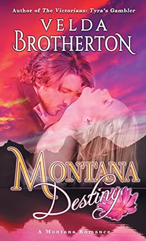 Seller image for Montana Destiny [Soft Cover ] for sale by booksXpress