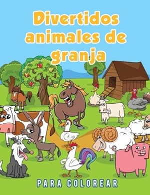 Seller image for Divertidos animales de granja para colorear (Spanish Edition) by Scholar, Young [Paperback ] for sale by booksXpress