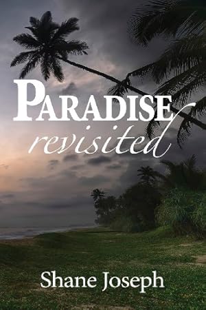 Image du vendeur pour Paradise Revisited by Joseph, Shane [Paperback ] mis en vente par booksXpress