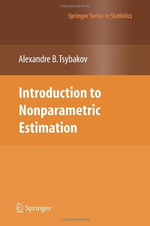 Seller image for Introduction to Nonparametric Estimation (Springer Series in Statistics) by Tsybakov, Alexandre B. [Paperback ] for sale by booksXpress