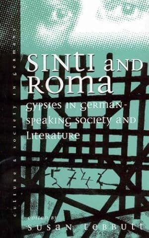 Seller image for Sinti and Roma: Gypsies in German-speaking Society and Literature (Culture & Society in Germany) [Paperback ] for sale by booksXpress