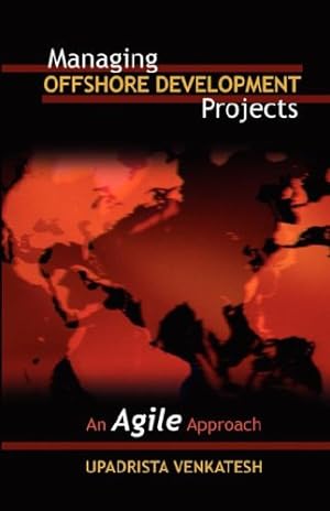 Seller image for Managing Offshore Development Projects: An Agile Approach [Soft Cover ] for sale by booksXpress