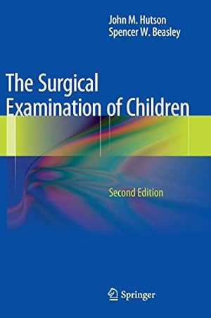 Seller image for The Surgical Examination of Children [Hardcover ] for sale by booksXpress