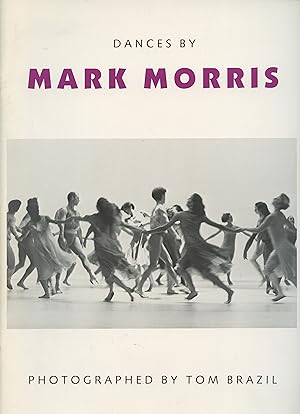 "Dances by Mark Morris" - Signed First Edition