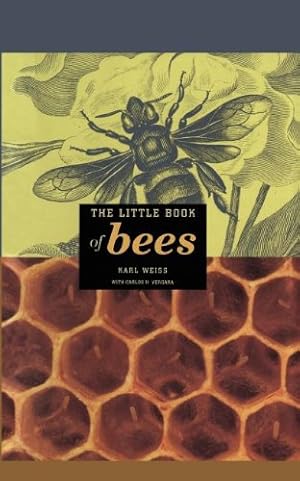 Immagine del venditore per The Little Book of bees (Little Book Series) by Weiss, Karl [Paperback ] venduto da booksXpress