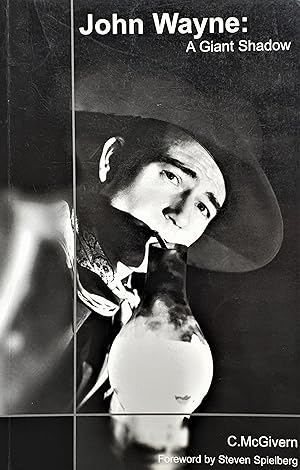 Seller image for John Wayne: A Giant Shadow for sale by PKRD