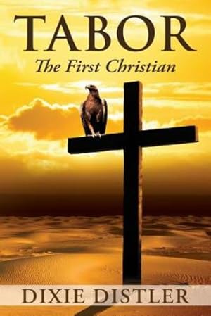 Seller image for Tabor: The First Christian [Soft Cover ] for sale by booksXpress