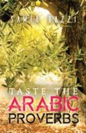 Bild des Verkufers fr Taste The Arabic Proverbs [Soft Cover ] zum Verkauf von booksXpress