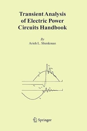 Imagen del vendedor de Transient Analysis of Electric Power Circuits Handbook by Shenkman, Arieh L. L. [Paperback ] a la venta por booksXpress