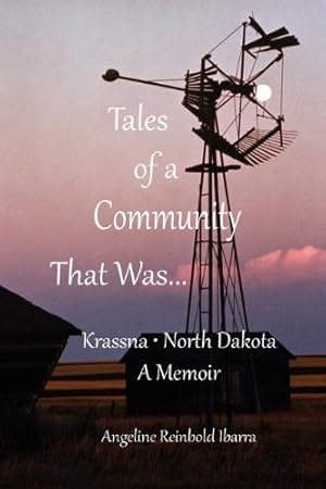 Seller image for Tales of a Community That Was. by Ibarra, Angeline Reinbold [Paperback ] for sale by booksXpress