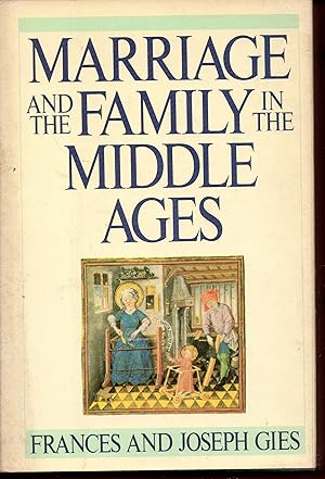 Seller image for Marriage and the Family in the Middle Ages for sale by Warren Hahn