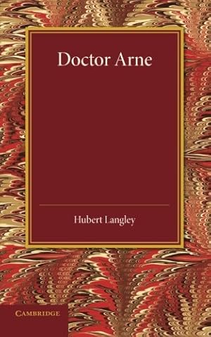 Seller image for Doctor Arne by Langley, Hubert [Paperback ] for sale by booksXpress