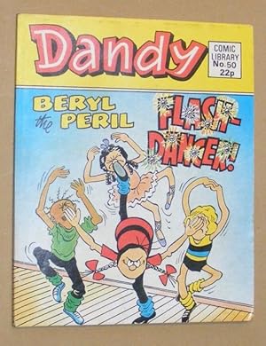 Dandy Comic Library No.50: Beryl the Peril Flash-Dancer!