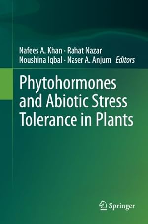 Immagine del venditore per Phytohormones and Abiotic Stress Tolerance in Plants [Paperback ] venduto da booksXpress